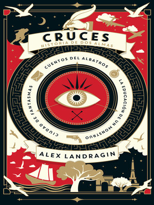 cover image of Cruces. Historia de dos almas